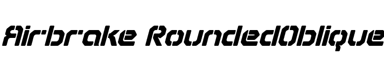 Airbrake RoundedOblique font preview