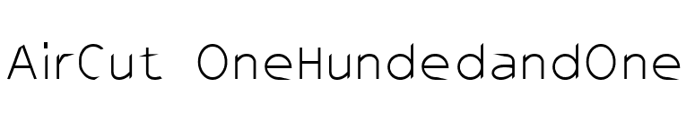 AirCut OneHundedandOne font preview