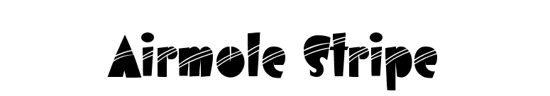 Airmole Stripe font preview