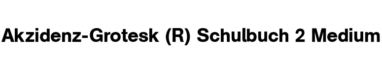 Akzidenz-Grotesk (R) Schulbuch 2 Medium font preview