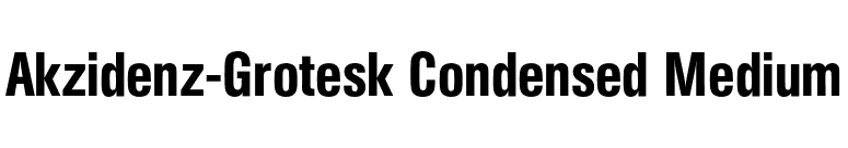 Akzidenz-Grotesk Condensed Medium font preview