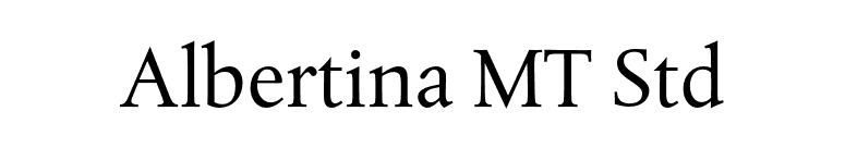 Albertina MT Std font preview