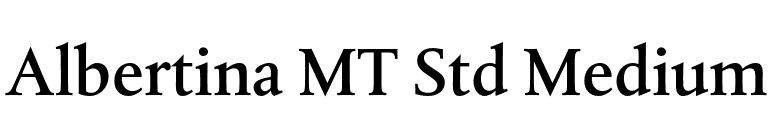 Albertina MT Std Medium font preview
