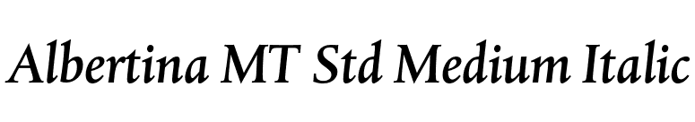 Albertina MT Std Medium Italic font preview