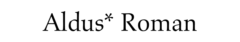 Aldus* Roman font preview