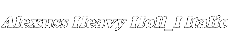 Alexuss Heavy Holl_I Italic font preview