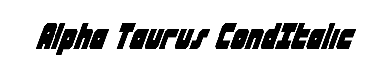 Alpha Taurus CondItalic font preview