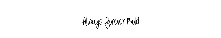 Always Forever Bold font preview