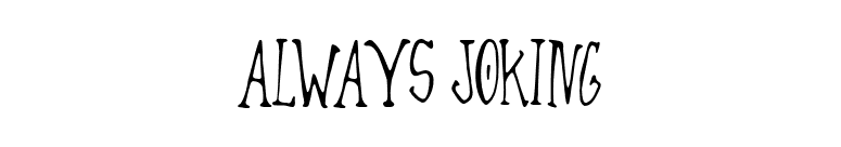 Always Joking font preview