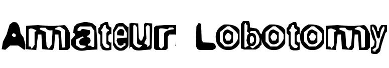 Amateur Lobotomy font preview