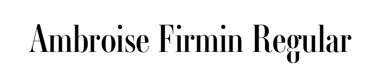 Ambroise Firmin Regular font preview