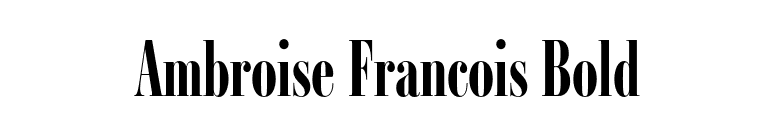Ambroise Francois Bold font preview