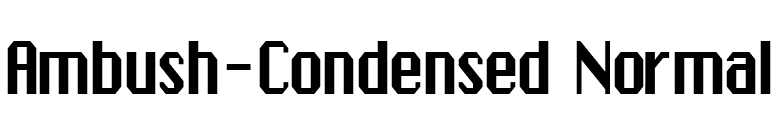 Ambush-Condensed Normal font preview