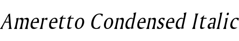 Ameretto Condensed Italic font preview