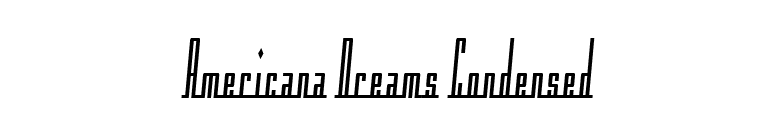 Americana Dreams Condensed font preview