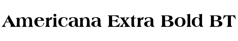 Americana Extra Bold BT font preview
