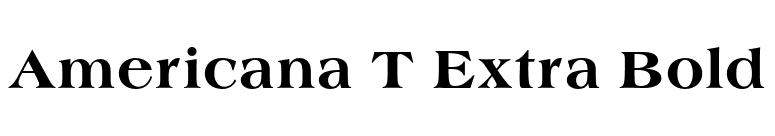 Americana T Extra Bold font preview