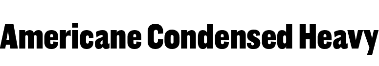 Americane Condensed Heavy font preview