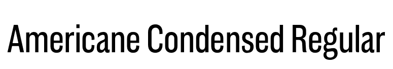 Americane Condensed Regular font preview