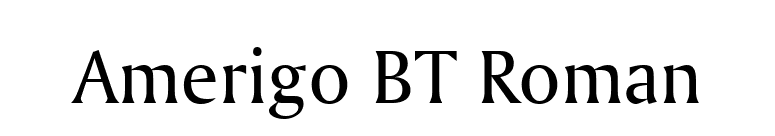 Amerigo BT Roman font preview