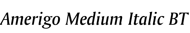 Amerigo Medium Italic BT font preview