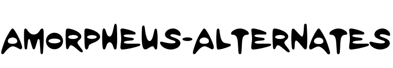 Amorpheus-Alternates font preview