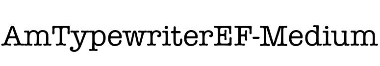 AmTypewriterEF-Medium font preview