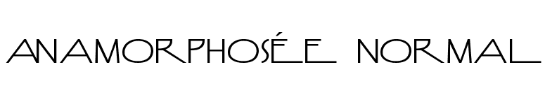 Anamorphosée Normal font preview