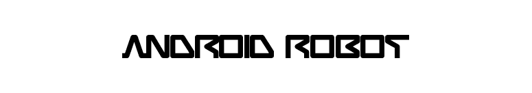 ANDROID ROBOT font preview