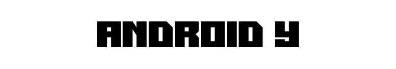 Android Y font preview