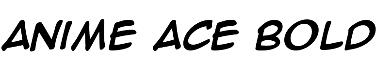 Anime Ace Bold font preview