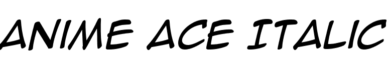 Anime Ace Italic font preview