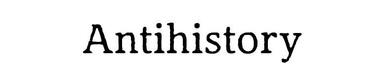 Antihistory font preview