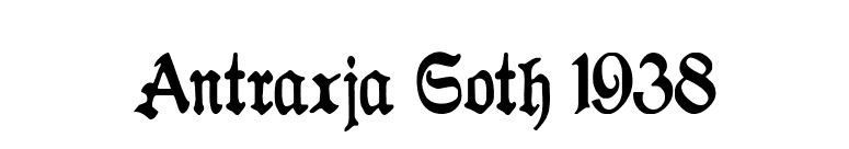 Antraxja Goth 1938 font preview