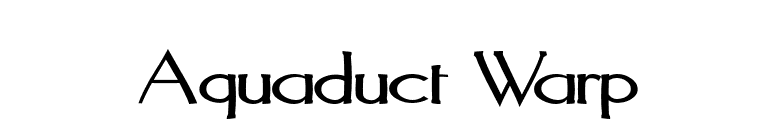 Aquaduct Warp font preview