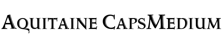 Aquitaine CapsMedium font preview