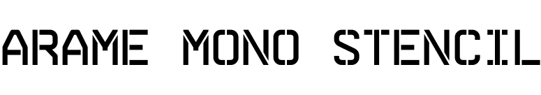 Arame Mono Stencil font preview