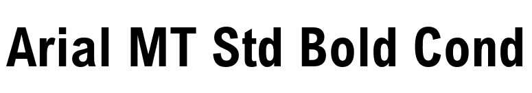 Arial MT Std Bold Cond font preview