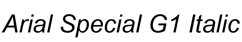 Arial Special G1 Italic font preview