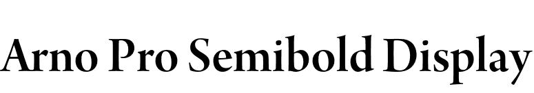 Arno Pro Semibold Display font preview