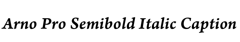 Arno Pro Semibold Italic Caption font preview