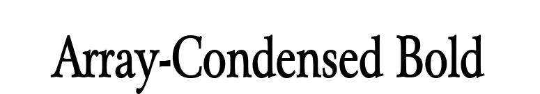 Array-Condensed Bold font preview