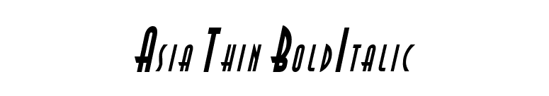 Asia Thin BoldItalic font preview