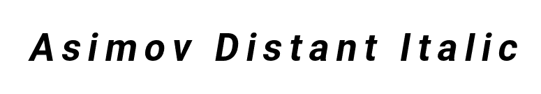 Asimov Distant Italic font preview