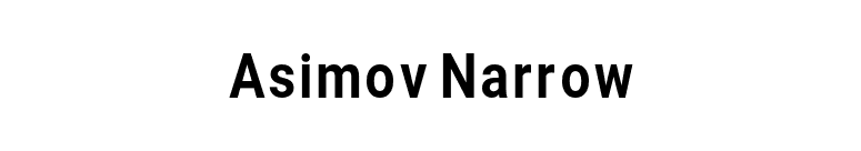 Asimov Narrow font preview