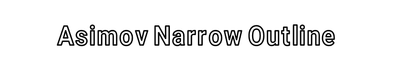 Asimov Narrow Outline font preview