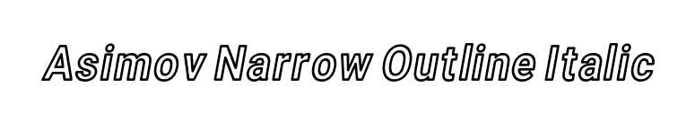 Asimov Narrow Outline Italic font preview