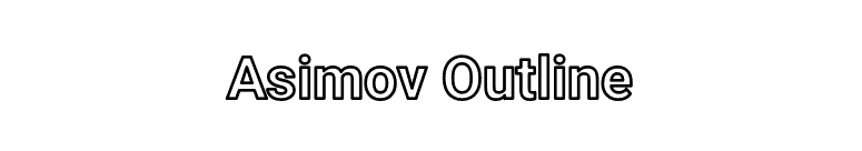 Asimov Outline font preview