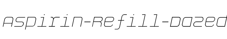 Aspirin-Refill-Dazed font preview