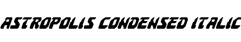 Astropolis Condensed Italic font preview